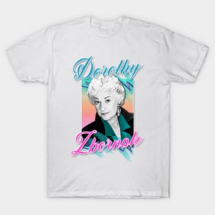 Dorothy Zbornak  ∆ Graphic Design 80s Style T-Shirt